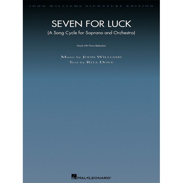 Seven for Luck Song Cycle : Soprano with Piano Reduction