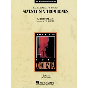 Seventy Six Trombones