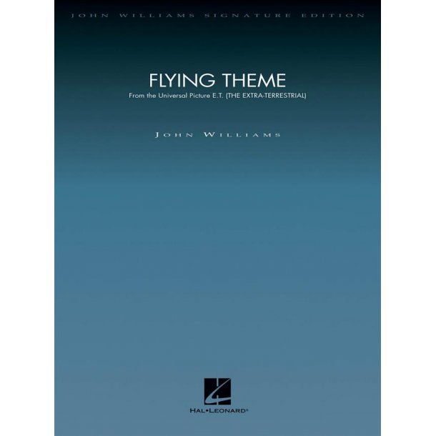 Flying Theme (from E.T.: The Extra-Terrestrial)