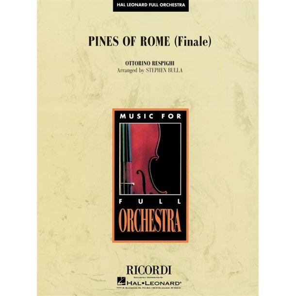 The Pines of Rome (FINALE) : Full Orchestra