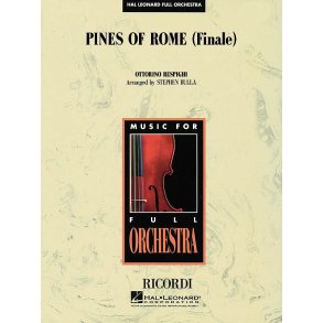 The Pines of Rome (FINALE) : Full Orchestra
