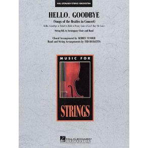 Hello, Goodbye (Songs of the Beatles In Concert)
