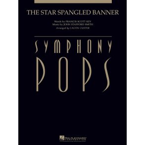 The Star Spangled Banner : Deluxe Score
