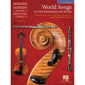 World Songs for Solo Instruments and Strings : Conductor