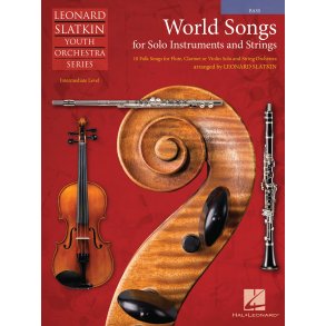 World Songs for Solo Instruments and Strings : Bass