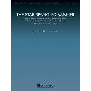 The Star Spangled Banner-200th Anniversary Edition : Chorus and Orchestra (opt. Fanfare Trumpets and Narrator)