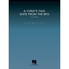 A Child's Tale - Suite From The BFG