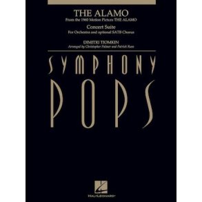 The Alamo : Concert Suite for Full Orchestra w/opt. SATB Chorus Score and Parts