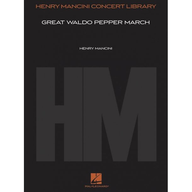 The Great Waldo Pepper March : Score and Parts