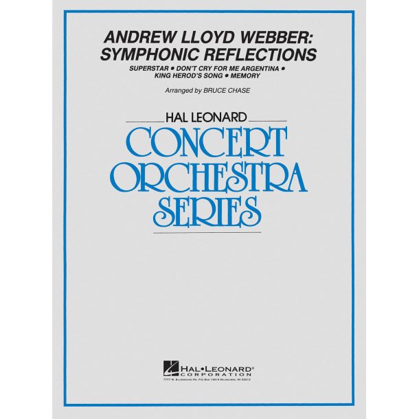 Andrew Lloyd Webber - Symphonic Reflections
