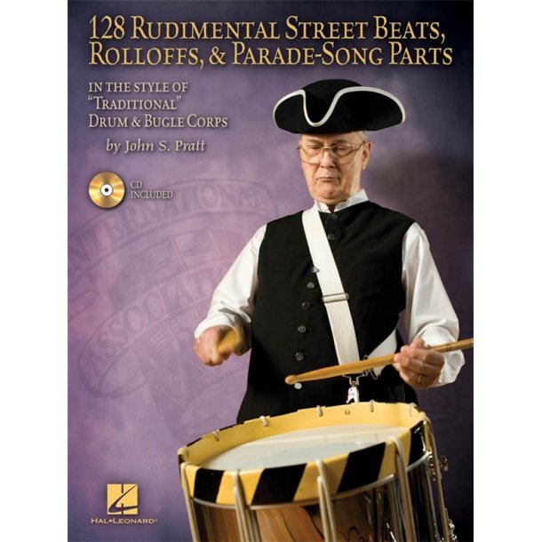 PRATT JOHN S 128 RUDIMENTAL STREET BEATS ROLLOFFS PARADE DRUM BOOK/CD