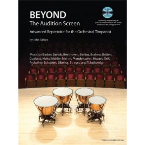 TAFOYA JOHN BEYOND THE AUDITION SCREEN PERCUSSION BOOK/CD