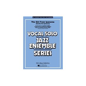 The Girl from Ipanema : Vocal Solo/Jazz Ensemble Series