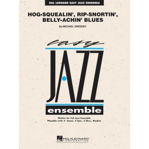 Hog-Squealin', Rip-Snortin' Belly-Achin' Blues