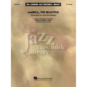 America, the Beautiful : Vocal or Alto Sax Solo