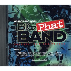 Gordon Goodwin's Big Phat Band : CD