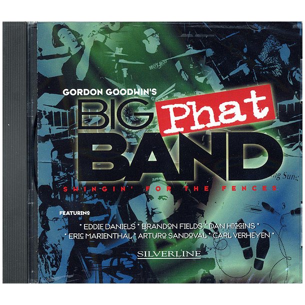 Gordon Goodwin's Big Phat Band : CD