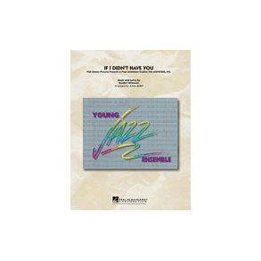 If I Didn'T Have You