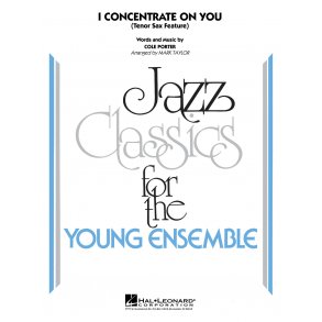 I Concentrate on You : Tenor Sax Solo with Jazz Ensemble