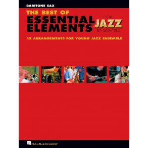 The Best Of Essential Elements for Jazz Ensemble