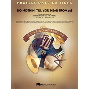 Do Nothin' Till You Hear From Me