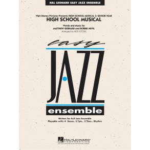 High School Musical 3: Senior Year : Easy Jazz Ensemble Series