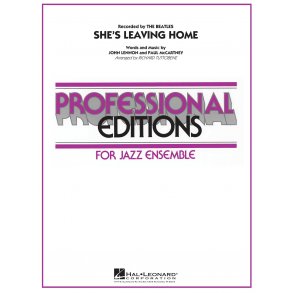 She´s leaving Home : Professional Editions-Jazz Ens