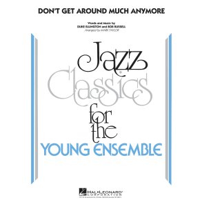 Don't Get Around Much Anymore