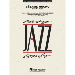 Bésame Mucho (Kiss Me Much)
