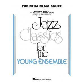 The Frim Fram Sauce