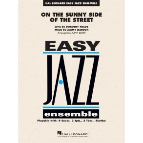 On the Sunny Side of the Street