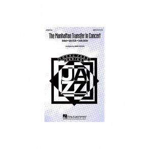 The Manhattan Transfer in Concert (Medley)