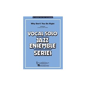 Why Don'T You Do Right?