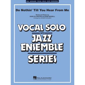 Do Nothing' Till You Hear From Me