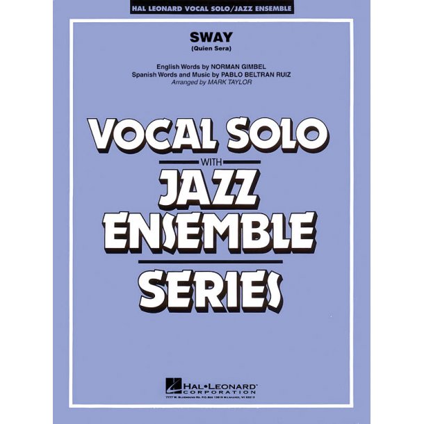 Sway (Quien Sera)