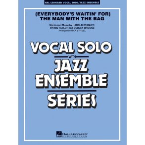 (Everybody's Waitin' For) The Man With The Bag