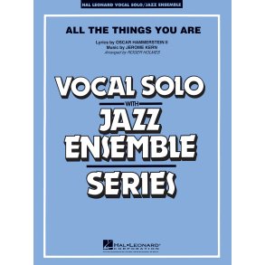 All the Things You Are : Vocal Solo