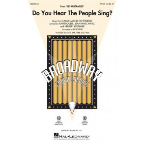 Do You Hear The People Sing (Les Miserables)