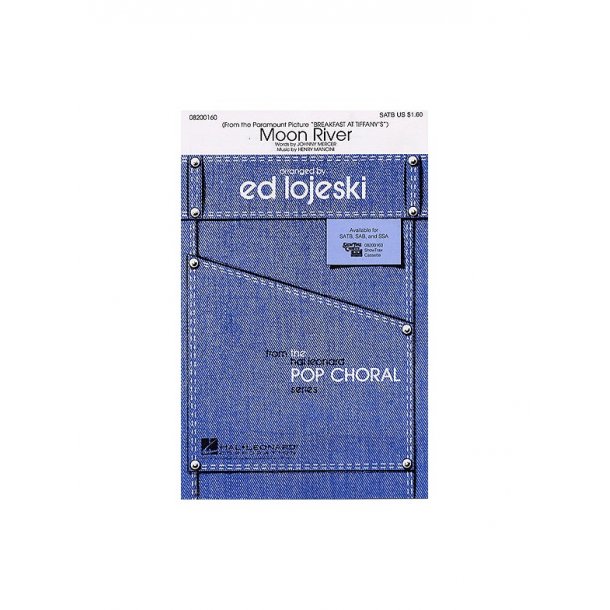Henry Mancini: Moon River (SATB)