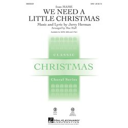 We Need a Little Christmas
