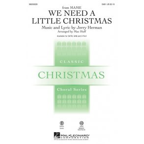 We Need a Little Christmas