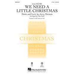 We Need a Little Christmas