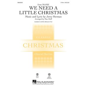 We Need a Little Christmas