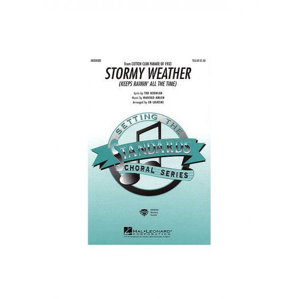 Harold Arlen/Ted Koehler: Stormy Weather
