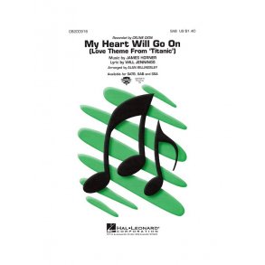 James Horner: My Heart Will Go On (Love Theme From Titanic) - SAB