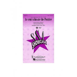 Ac-cent-tchu-ate the Positive