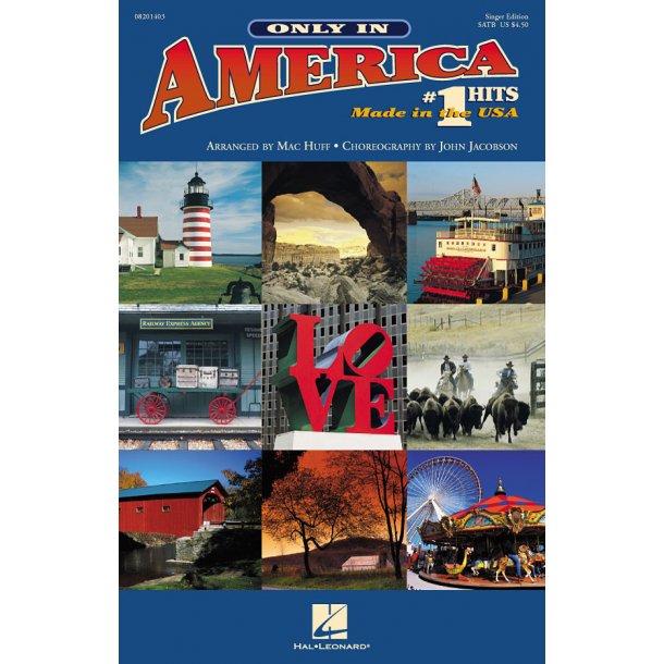 Only in America (Choral Medley) : # 1 Hits Made in the U.S.A.