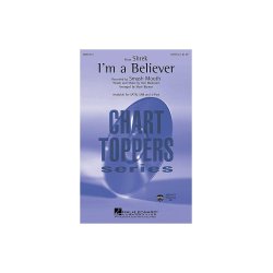 Neil Diamond: I'm A Believer (SATB)