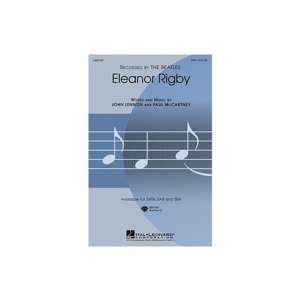 John Lennon And Paul McCartney: Eleanor Rigby (SATB)