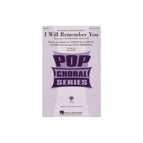 Sarah McLachlan: I Will Remember You Huff (SSA)